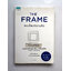 The Frame ชนะตั้งแต่ความคิด