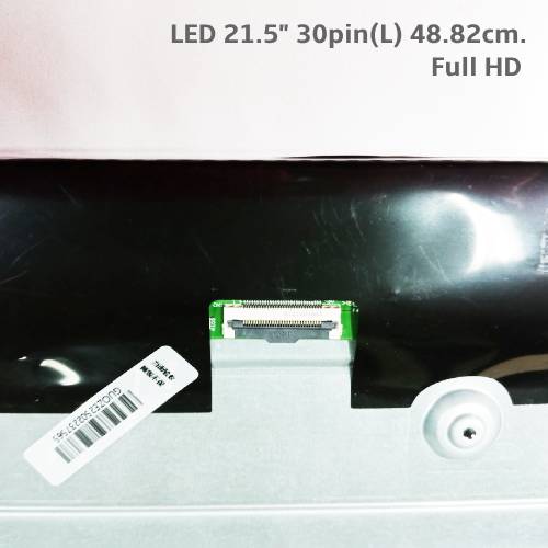 จอ All in one LED 21.5"(48.82x27.74x1.33cm.) 30pin(L) (Full HD 75Hz) (MG2151B05-1) สินค้าใหม่