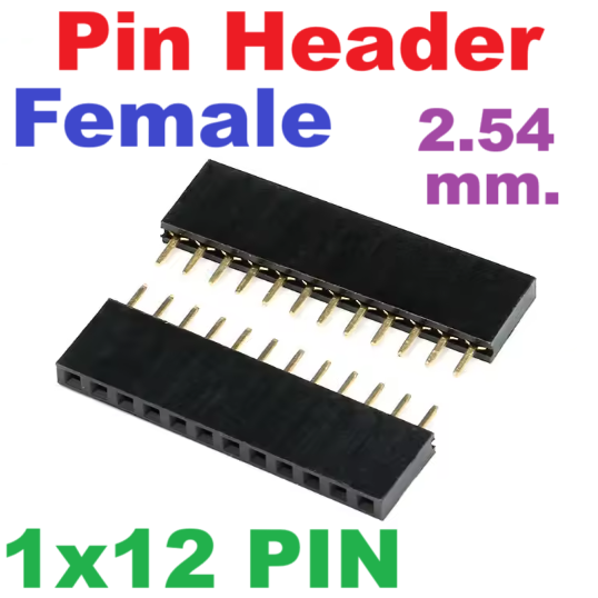 Pin Header Female 1x12 Pin Single Row Pitch 2.54mm High 8.5 mm. Straight pin 1*12 pin