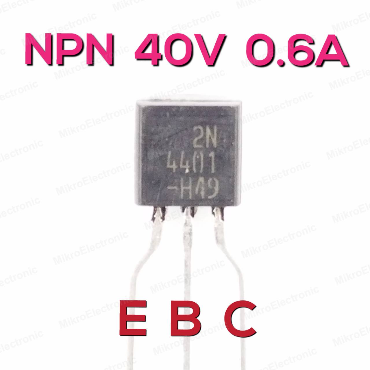 ทรานซิสเตอร์ NPN 2N4401TA 40V 0.6A General Pupose Amplifier for use as a medium power amplifier and switch requiring collector currents up to 500 mA.