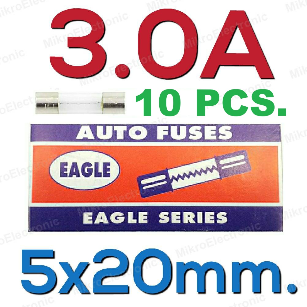 ฟิวส์หลอดแก้ว Fuse 3A 250V 5x20 mm. (Eagle Series) กล่องละ 10 ชิ้น