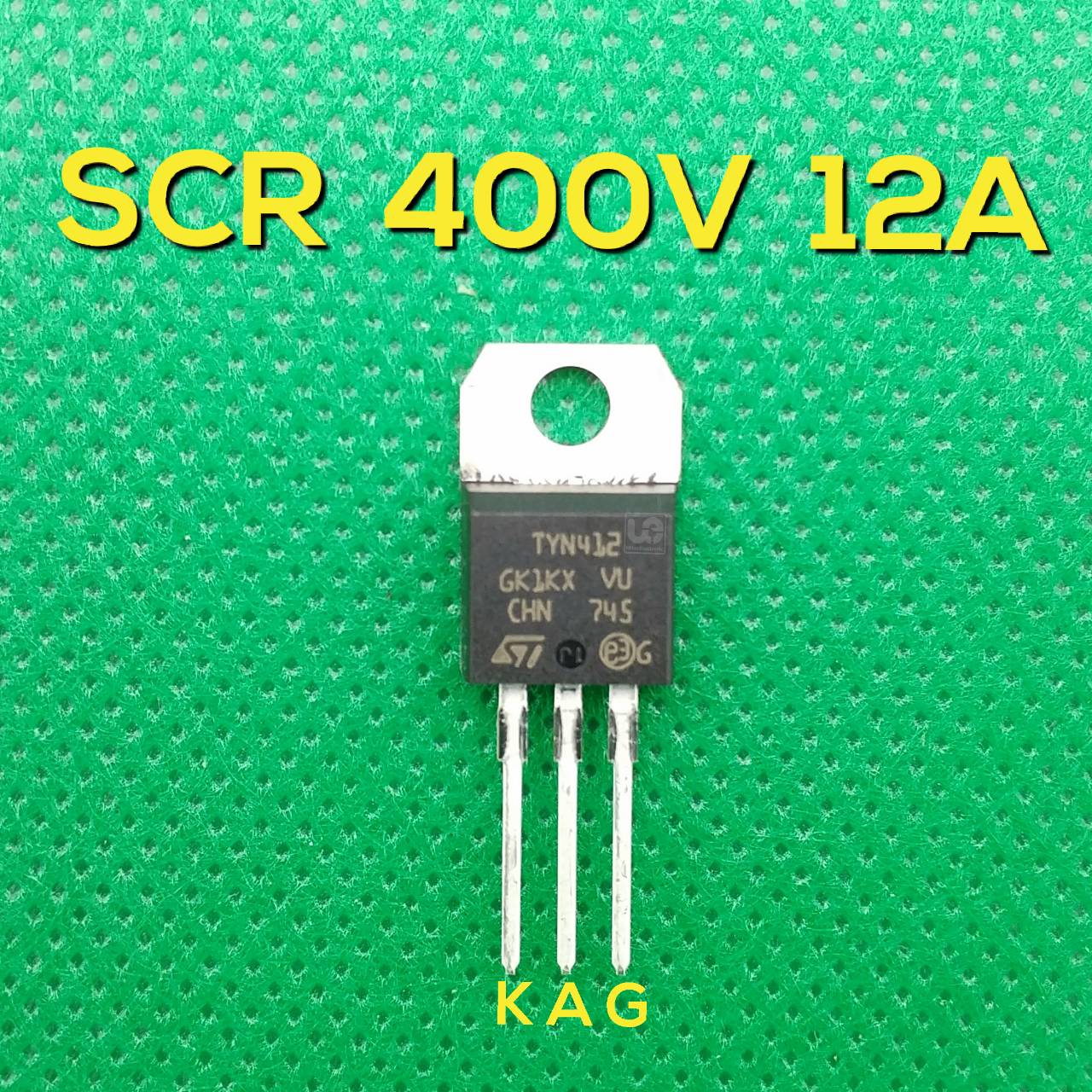 เอสซีอาร์ SCR 400V 12A TYN412RG Gate Trigger Current 15mA