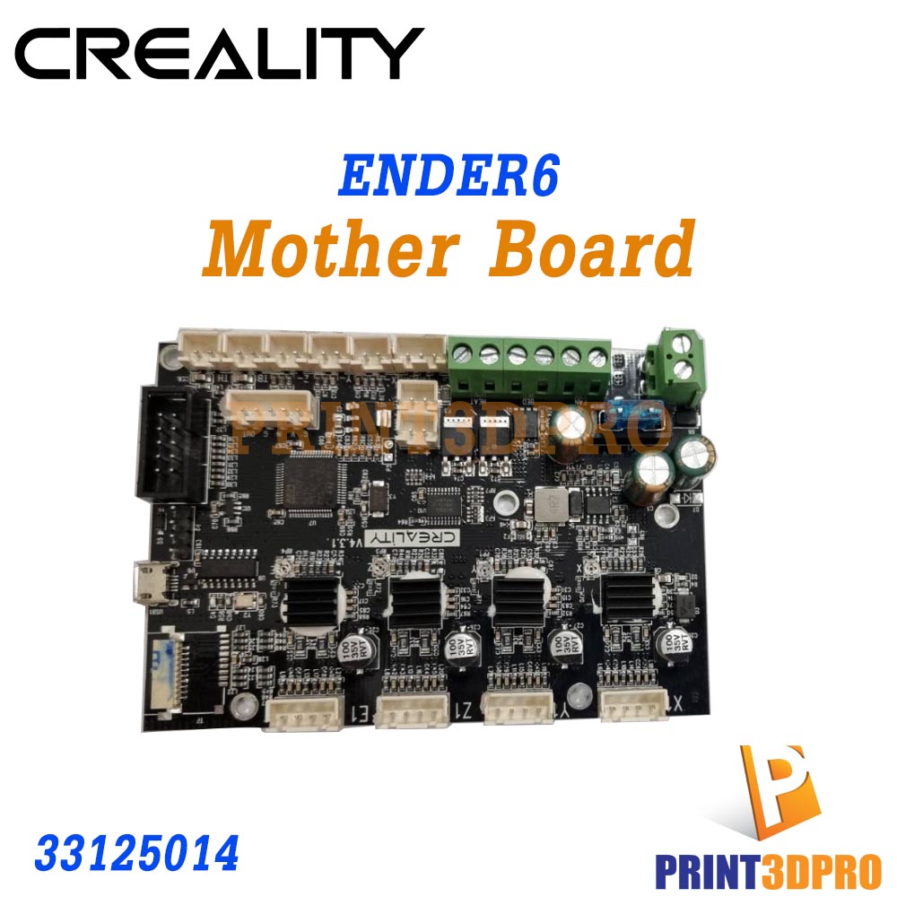Creality Part Ender6 Mother Board อะไหล่ เมนบอร์ด 3D Printer รุ่น Ender6