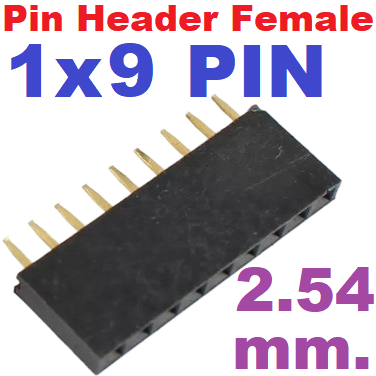 Pin Header Female 1x9 Pin Single Row Pitch 2.54mm High 8.5 mm. Straight pin 1*9 pin