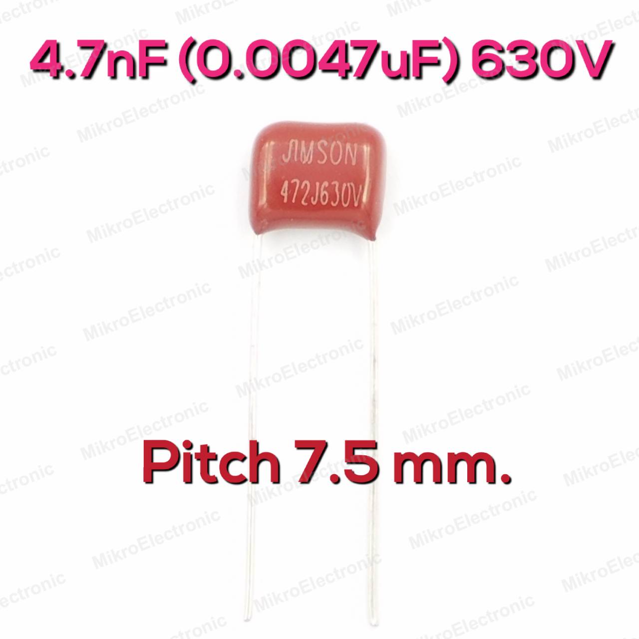 4.7nF(0.0047uF) 630Vdc ±5% Pitch 7.5mm Metallized Polyester Film Cap ตัวเก็บประจุ คาปาซิเตอร์ แบบฟิล์มโลหะ