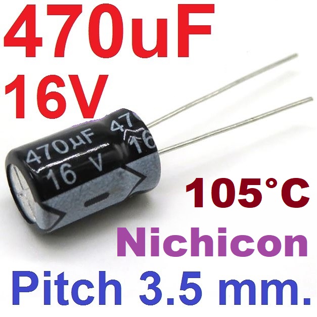 ตัวเก็บประจุ 470uF 16V Pitch 3.5 mm.105C Nichicon Capacitor