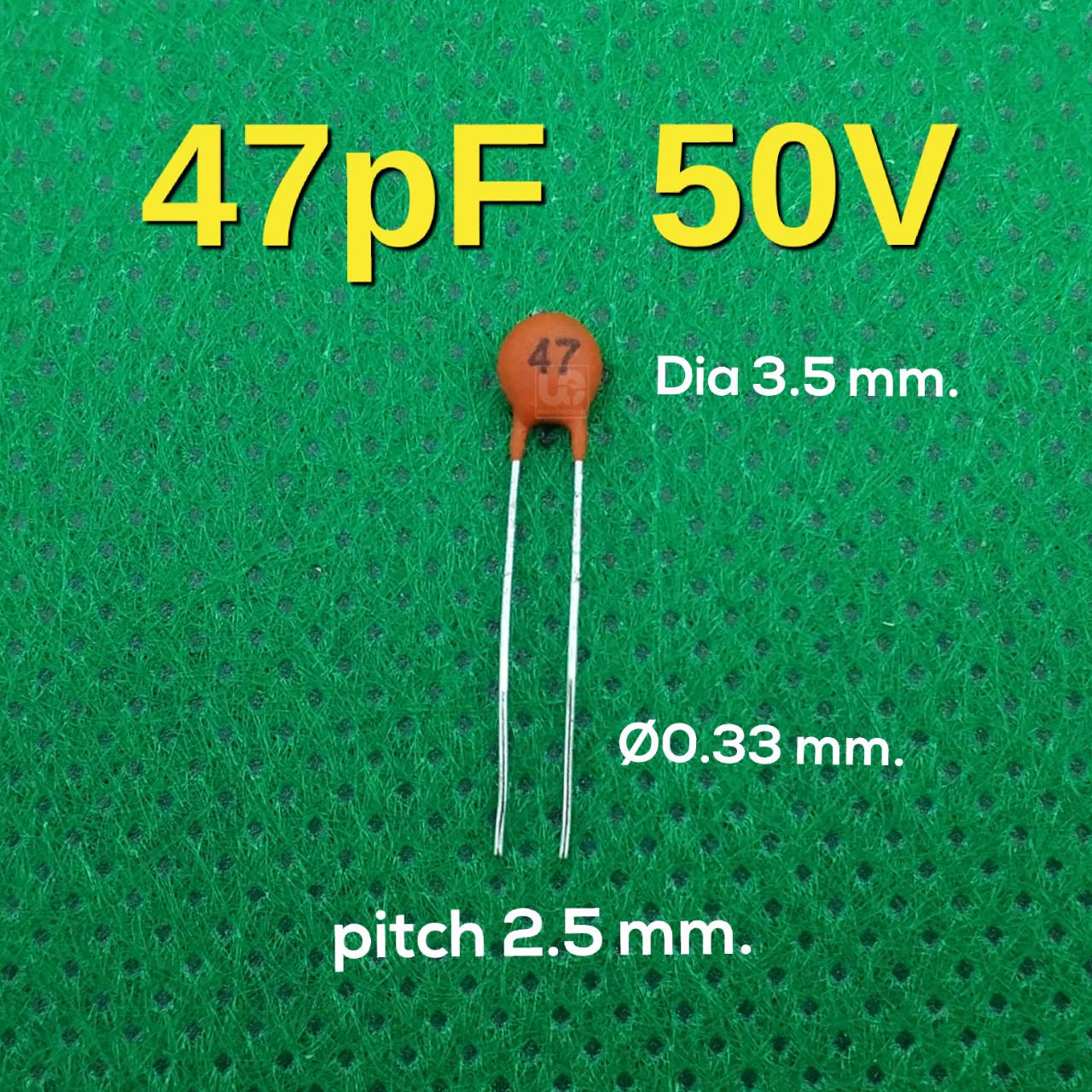 ตัวเก็บประจุแบบเซรามิก 47pF 50V Ceramic Disc Capacitor Tolerance 10%