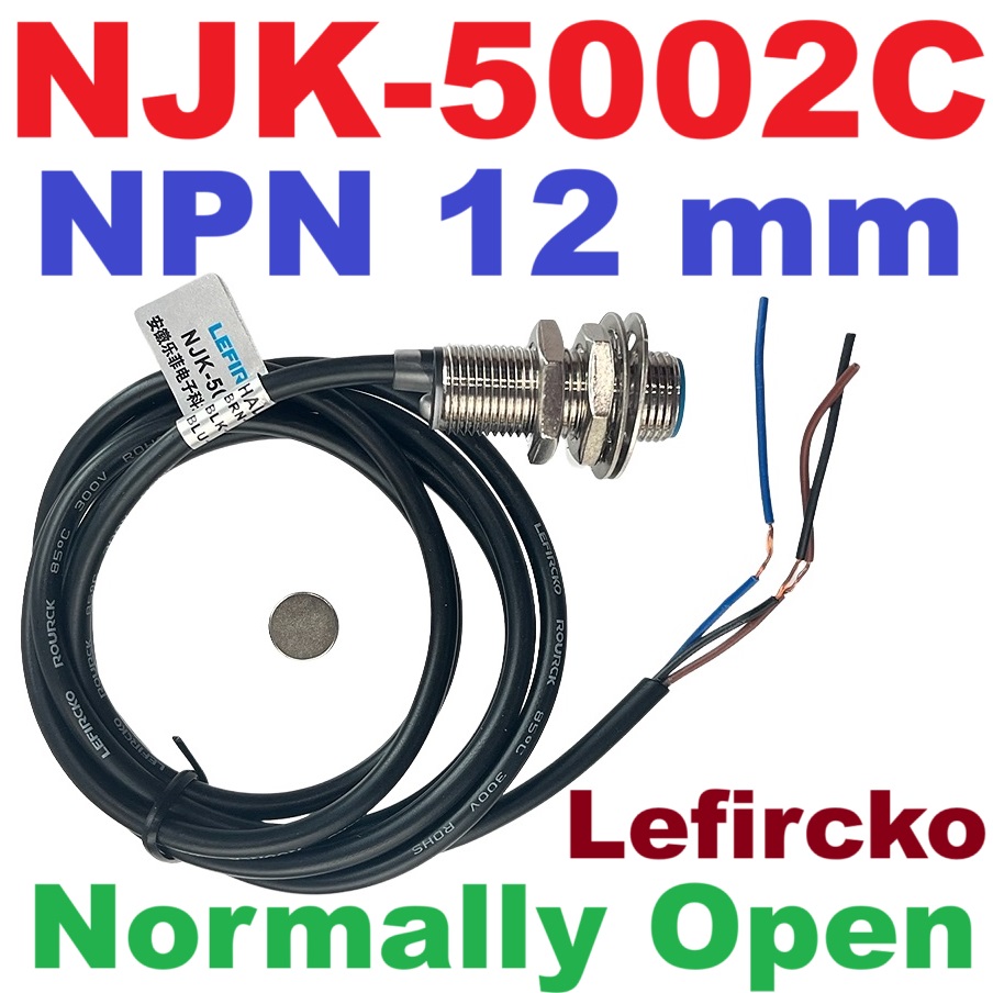 เซนเซอร์แม่เหล็ก NJK-5002C NPN 12mm. 5-36V normally open M12 Hall proximity sensor switch magnetic magnet พร็อกซิมิตี้เซนเซอร์