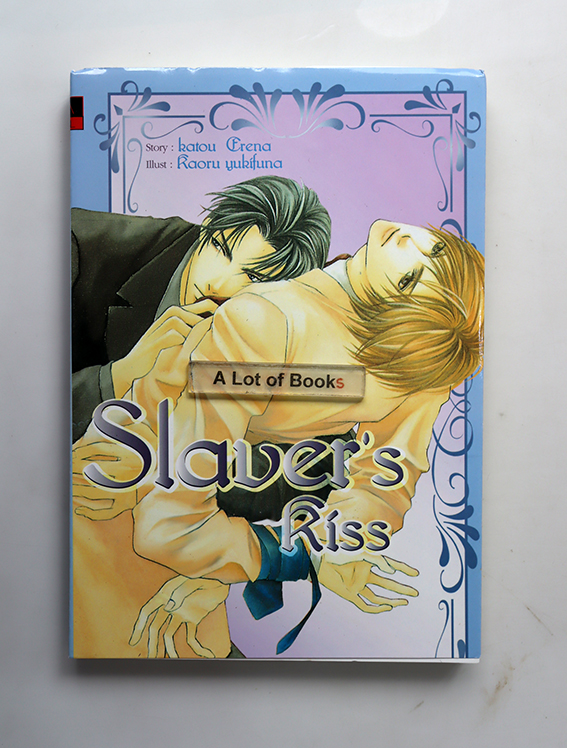 Slaver's kiss