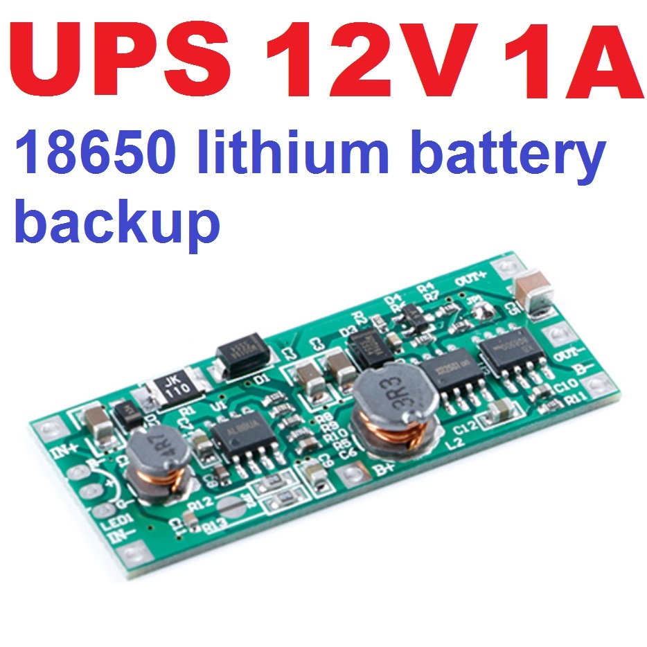 โมดูลจ่ายไฟสำรอง DC 12V 1A 12W ชาร์จแบตในตัว DC UPS Uninterrupted Charging Module 5V-12V to 12V 18650 Lithium Battery Boost Step Up Power Supply Voltage Regulated