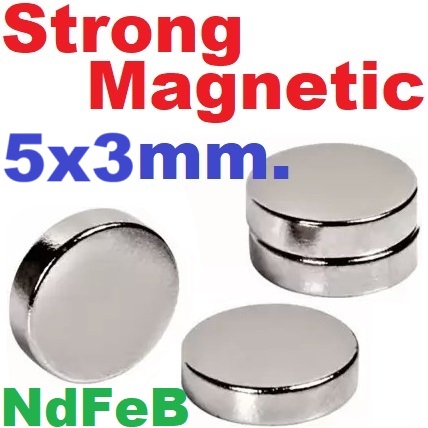 แม่เหล็กแรงสูง ขนาด 5x3mm. NdFeB Magnet Strong Magnetic Neodymium Magnet