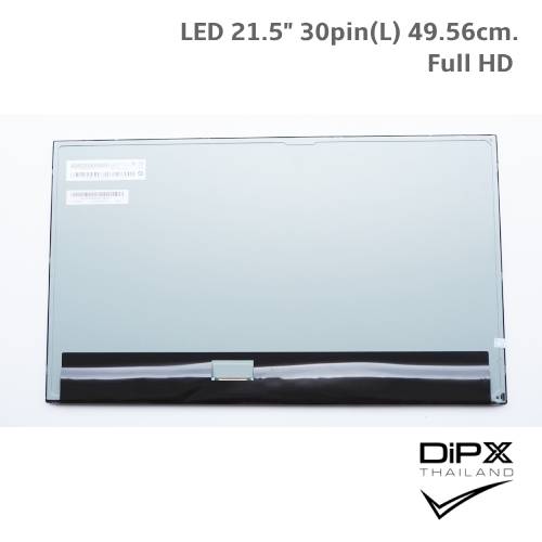 จอ All in one 21.5" LED 30pin(L) 49.56x29.22x1.15cm. (Full HD) (T215HVN05.0) สินค้าใหม่