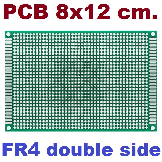 แผ่นปริ๊นอเนกประสงค์ 2 หน้า ไข่ปลา สีเขียว 8x12 cm FR4 PROTOTYPE PCB 2 layer panel Universal Board double side
