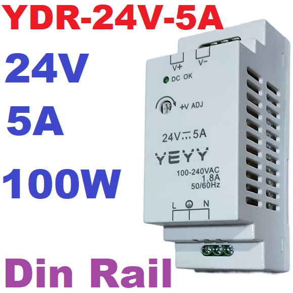 แหล่งจ่ายไฟ 24V 5A YDR-24V-5A Din Rail switching power supply with overcurrent overvoltage short circuit protection