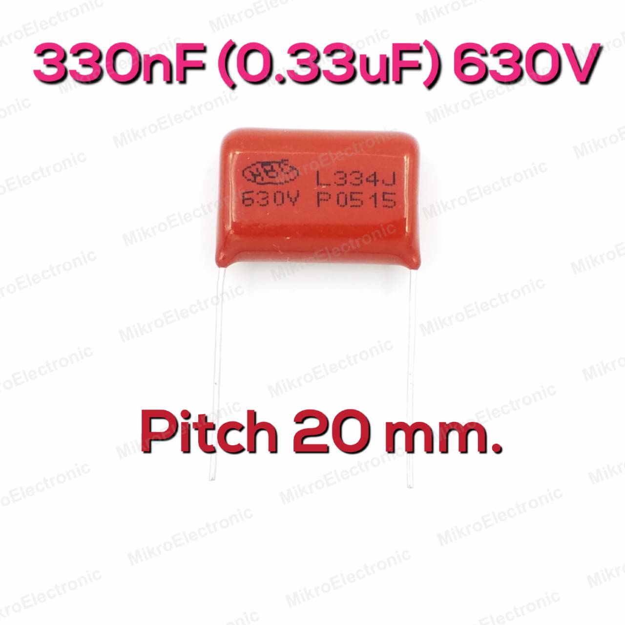 330nF(0.33uF) 630Vdc ±5% Pitch 20mm Metallized Polyester Film Cap ตัวเก็บประจุ คาปาซิเตอร์ แบบฟิล์มโลหะ