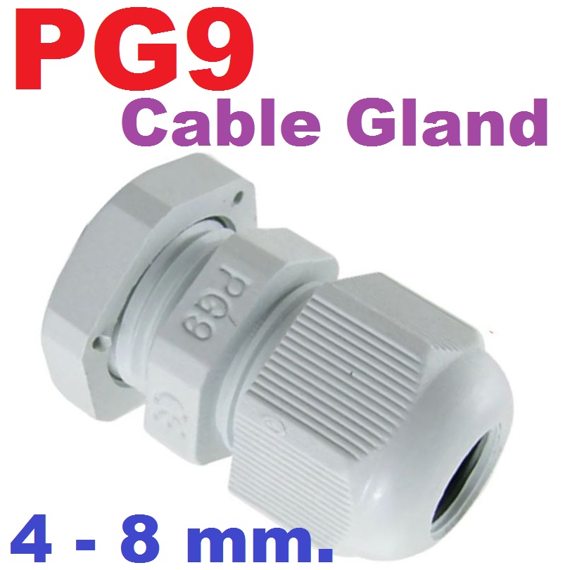 เคเบิ้ลแกลน PG9 สีขาว กันน้ำ ใช้กับสายไฟขนาด 4 - 8 mm. Cable Gland Waterproof Nylon Plastic Cable Gland Connector