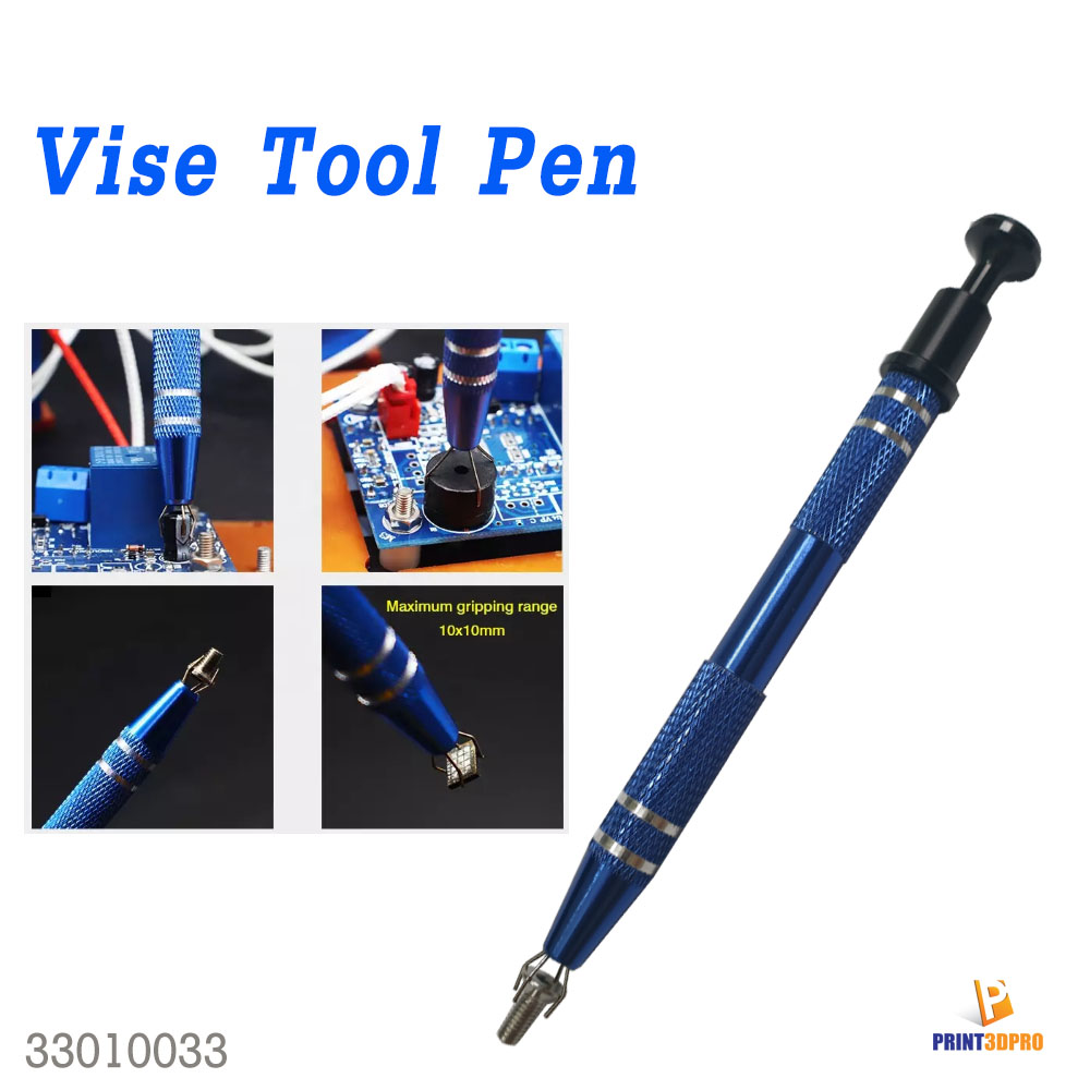 3D Printer Accesseries Spare Part ปากกาจับชิ้นส่วน Vise Tool Pen อุปกรณ์เสริม