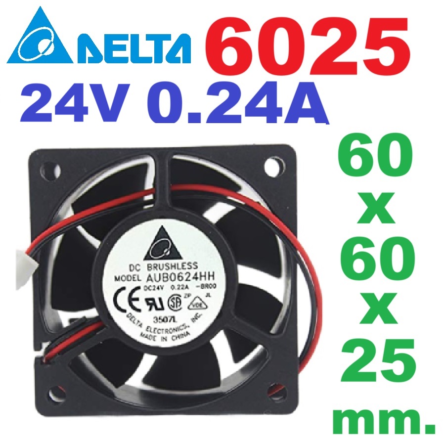 DC 24V 0.18A 60x60x25 (6025) AFB0624SH DC Brushless พัดลมระบายความร้อน Cooling Fan DELTA ELECTRONICS