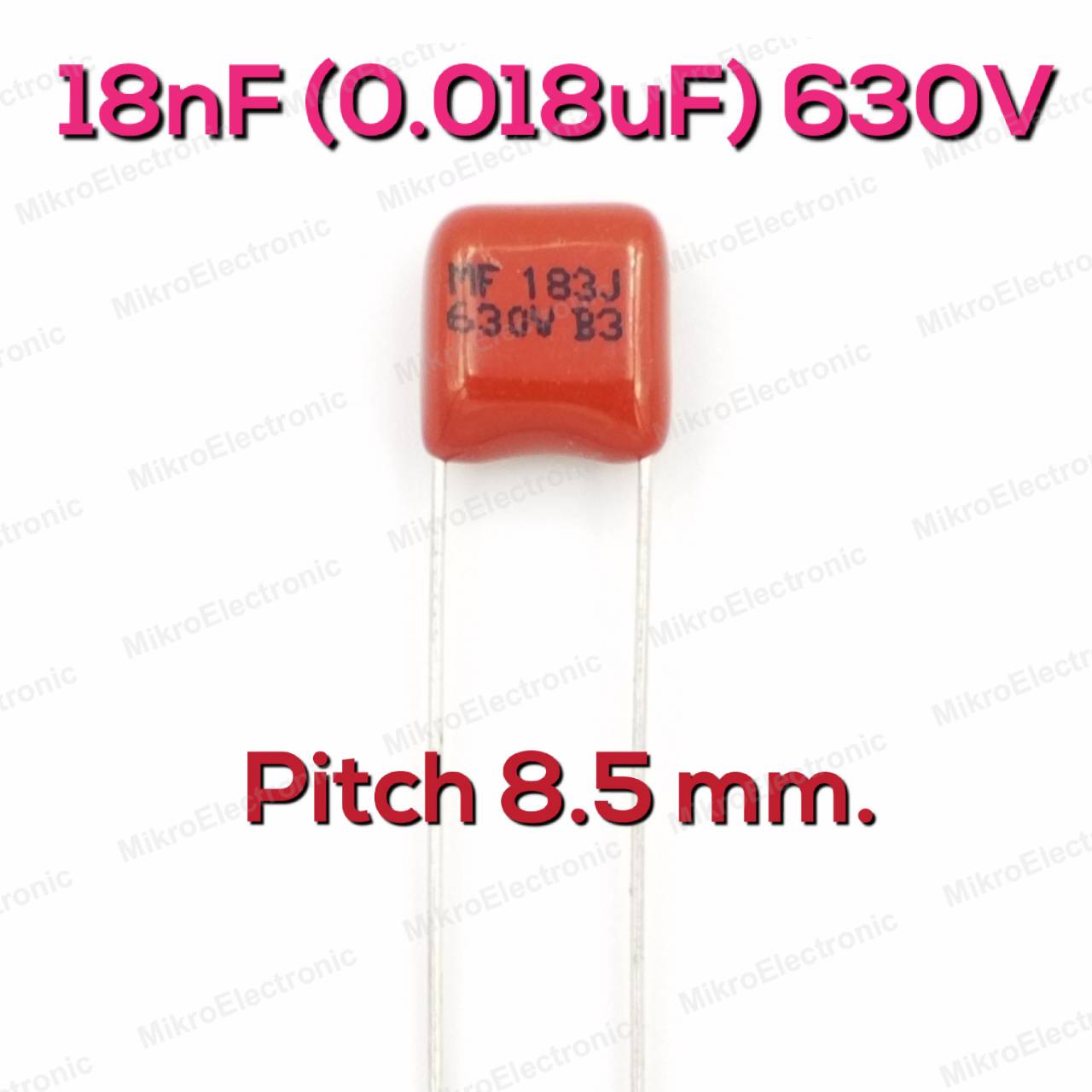 18nF(0.018uF) 630Vdc ±5% Pitch 8.5mm Metallized Polyester Film Cap ตัวเก็บประจุ คาปาซิเตอร์ แบบฟิล์มโลหะ