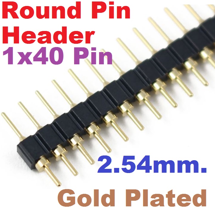 ก้างปลา 1x40 pin 2.54mm Pitch Gold Plated Male 40P 1*40 Round Pin Header Strip Hole Single Row Straight Socket Connector