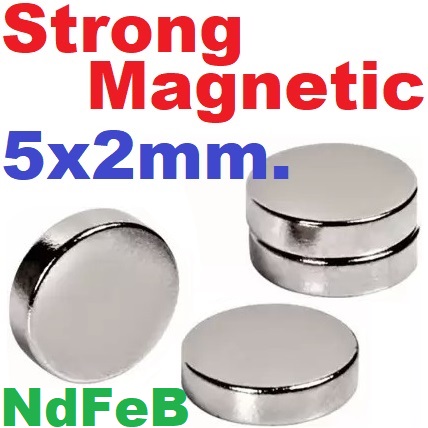 แม่เหล็กแรงสูง ขนาด 5x2mm. NdFeB Magnet Strong Magnetic Neodymium Magnet