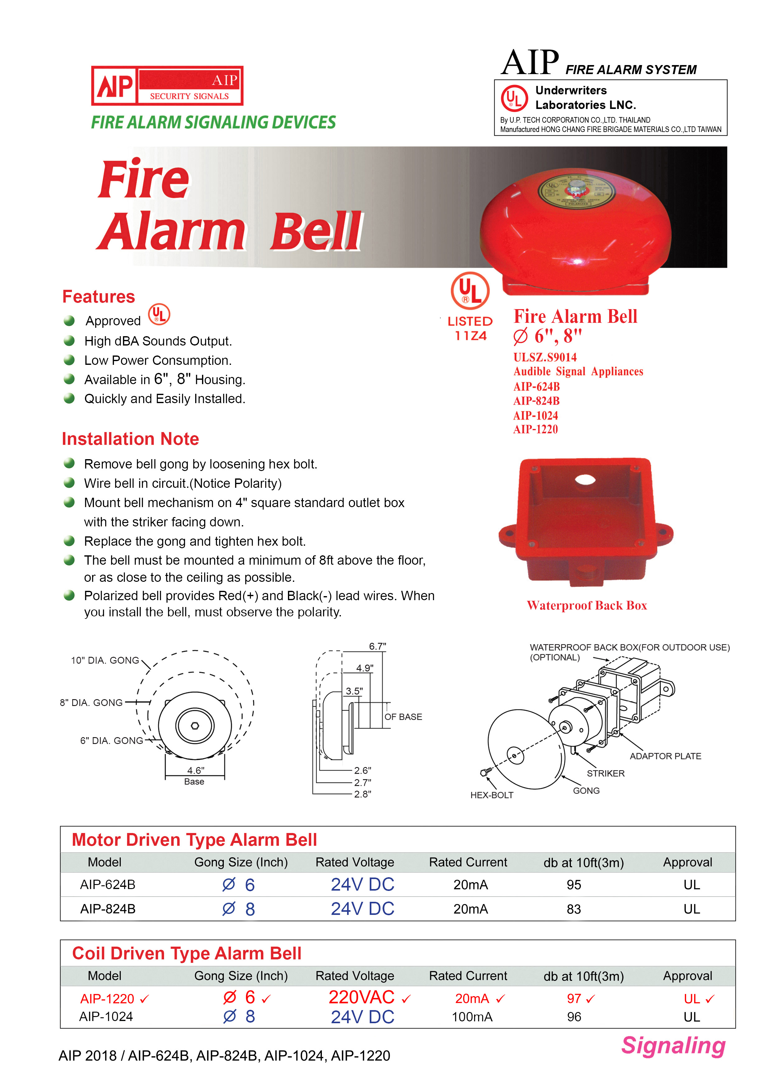 Alarm bell - กระดิ่งเตือนภัย ขนาด 6 นิ้ว ด้มาตรฐาน UL. รุ่น AIP ใช้ไฟ 220VAC - ใช้ไฟ 24VDC
