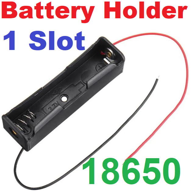 รางถ่านขนาด 18650 แบบ 1 ก้อน 3.7V พร้อมสายไฟ 1 Slots Battery Box Rechargeable Battery Holder