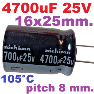 ตัวเก็บประจุ 4700uF 25V 105C Pitch 8mm.16x25mm ยี่ห้อ Nichicon radial Electrolytic capacitor