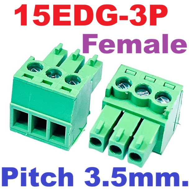 15EDG 3.5-3P Plug-in Terminal Block 3 pin Sealed straight pin socket Female 300V 8A Pitch 3.5mm Wire Range 26-16AWG ตัวเมีย
