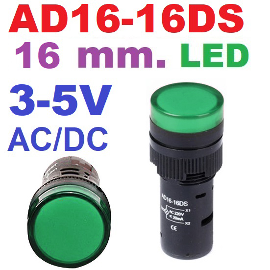 Pilot Lamp LED สีเขียว 16mm. 3-5V AC/DC Green color AD16-16DS Panel Mount Indicator ไพล็อตแลมป์ LED 5V LED 3V