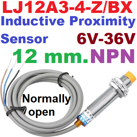 LJ12A3-4-Z/BX Inductive Proximity Sensor Switch NPN DC 6V-36V เซนเซอร์ตรวจจับโลหะระยะสูงสุด 4mm