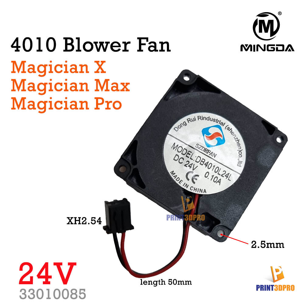 Magician Part 4010 Blower Fan 24V Length 50mm XH2.54 Connector Male 2pin พัดลมเป่าชิ้นงาน 3D Printer Part