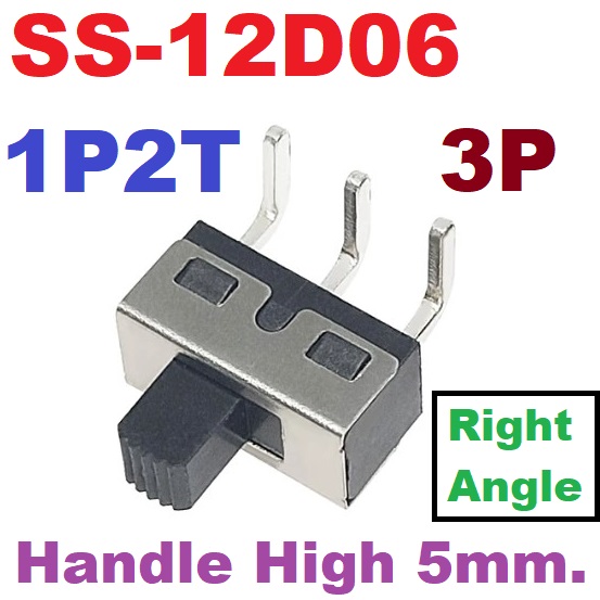 SS-12D06 Right Angle Slide Switch 3A 250V 3Pins 1P2T Handle High 5mm SS12D06