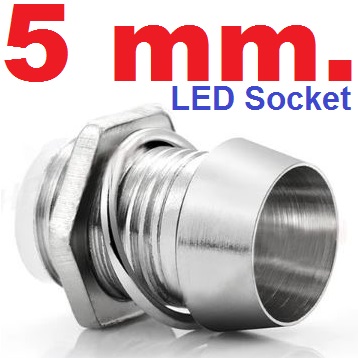 5mm. LED Socket Holder Clip Bezel Lamp Base Metal Copper Mount Panel Cup Case กระบอก ปลอก โลหะ LED 5mm