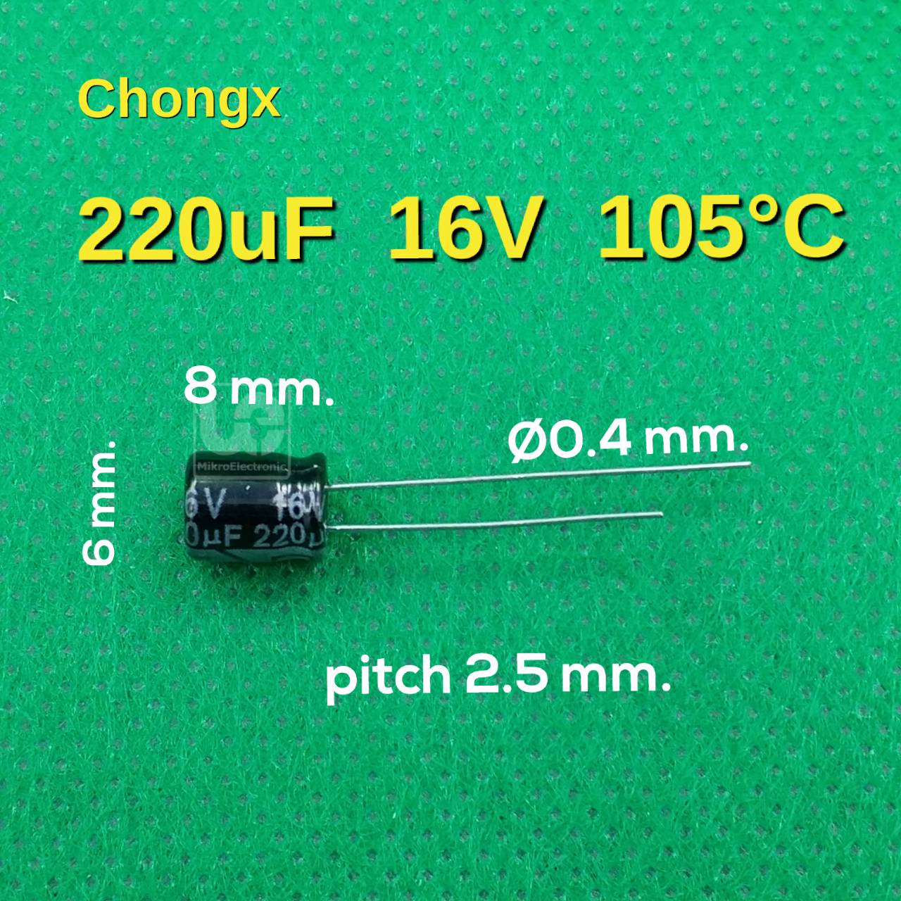 ตัวเก็บประจุ 220uF 16V pitch 2.5 mm. Chongx radial Electrolytic capacitor