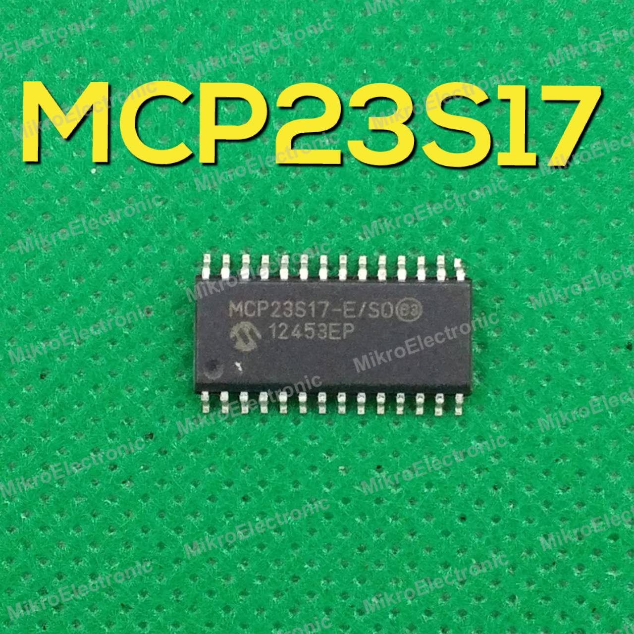 MCP23S17-E/SO 16-Bit I/O Expander with SPI Serial Interface High Speed 10MHz Max,25mA Sink/Source