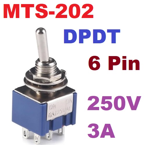 MTS-202 สวิตช์โยก 2 ทาง 6 ขา DPDT 3A 250V 6 Pin ON/ON 2 position on latching conctrol switch Toggle Switch สวิทช์