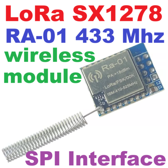 LoRa SX1278 LoRa wireless module 433MHz Ra-01 SPI Interface โมดูล LoRa SX1278 รุ่น Ra-01 433Mhz with antenna soldered