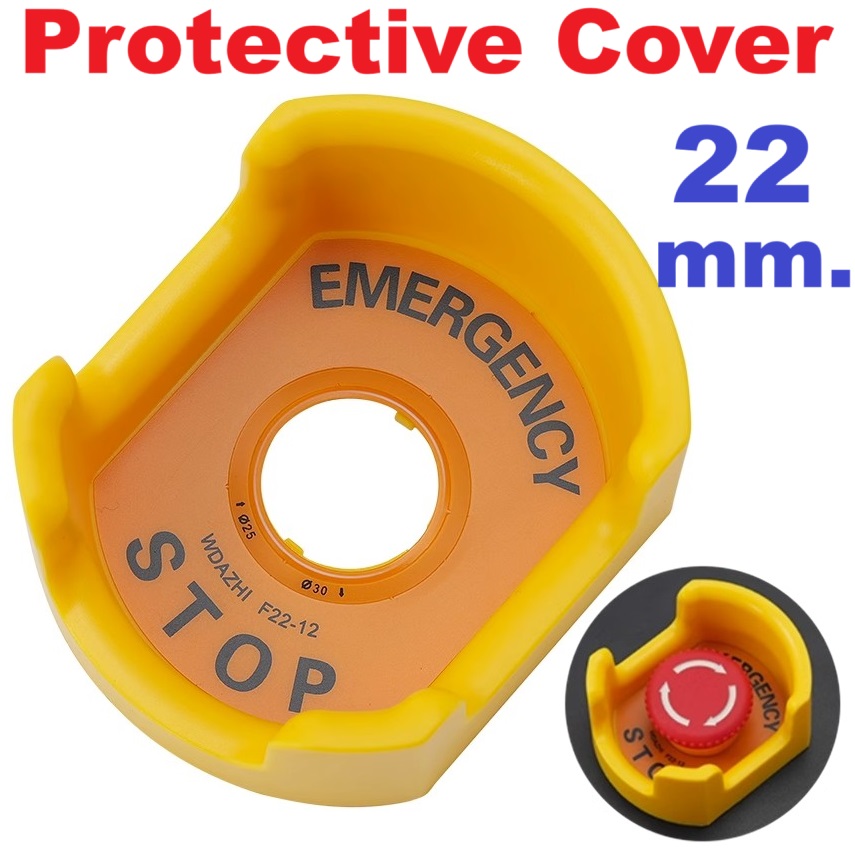 ฝาครอบป้องกันปุ่มหยุดฉุกเฉิน F22-12-22mm. Emergency Stop Protection Cover Switch