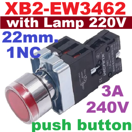 XB2-EW3462 with lighted Red color 220V push button switch 22mm. ZB2-BE102 normal closed Contact (NC.) High quality