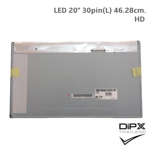 จอ 20" All in one LCD 30pin(L)(6pin) 46.28x27.2x1.07cm. (HD) (LM200WD3-TLC1, LM200WD3-TLC7, LM200WD3-TLC9, LM200WD3-TLF1, LM200WD3-TLF2)