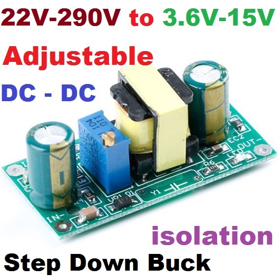 22V-290V to 3.6V-15V 600mA DC ปรับแรงดันออกได้ DC-DC Step Down Buck Converter Voltage Module Isolation Power Supply Module