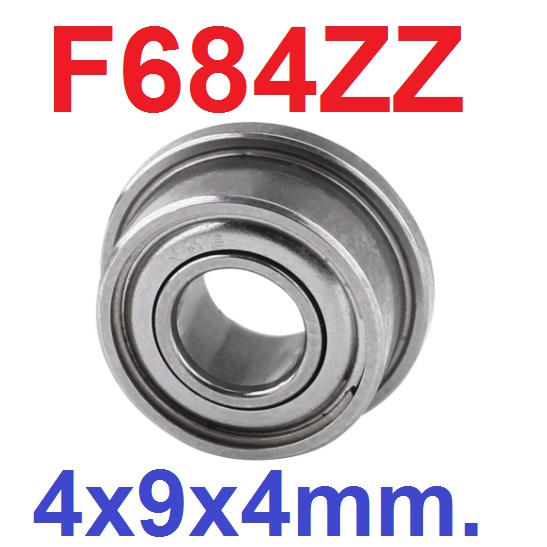 แบริ่งแบบมีปีก F684ZZ flange Ball Bearing 4x9x4mm ใส่แกน 4mm Bearing steel 4*9*4mm High Quality Chrome Steel ตลับลูกปืน แบริ่งมีขอบข้าง