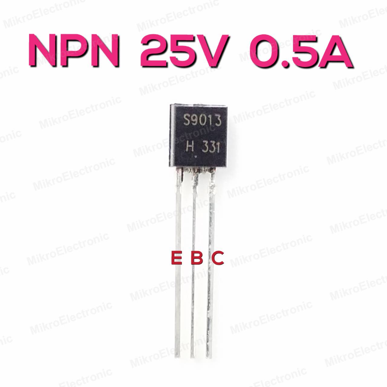 S9013H 25V 0.5A ทรานซิสเตอร์ NPN Transistor