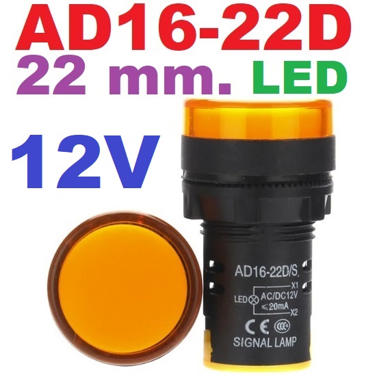 Pilot Lamp LED 22mm. 12V Yellow color AD16-22D Panel Mount Indicator ไพล็อตแลมป์ สีเหลือง