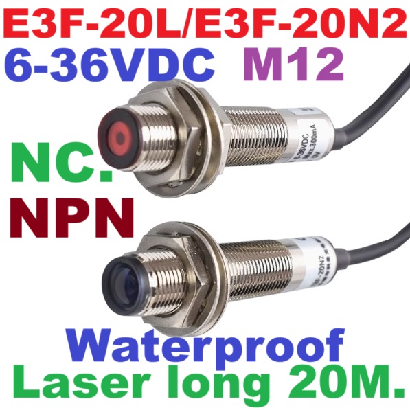 M12 Laser photoelectric Switch Waterproof E3F-20N2/20L 6-36V DC NPN NC. 20m Detection Distance Visible Light Sensor