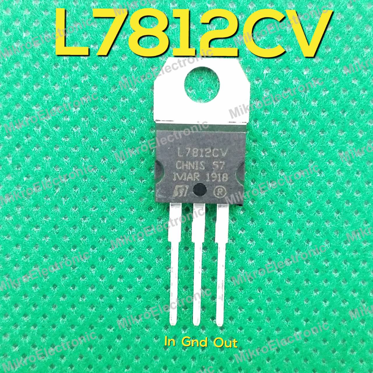 L7812CV Positive Voltage Regulators 12V 1.5A Dual Gauge