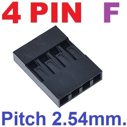 Dupont 4Pin Pitch 2.54mm Shell Housing Female Plug Connector ตัวเมีย