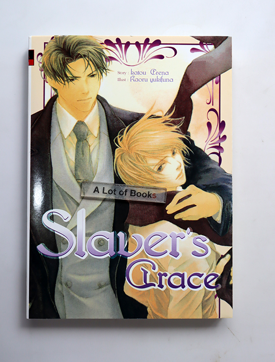 Slaver's grace