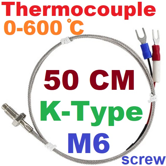 เทอร์โมคัปเปิล M6 screw type ยาว 50 cm.Thermocouple K-Type Temperature 0-600C Sensor Probe